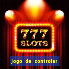 jogo de controlar as pessoas